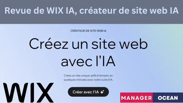 Avis sur WIX IA, le meilleur créateur de site web IA en 2024