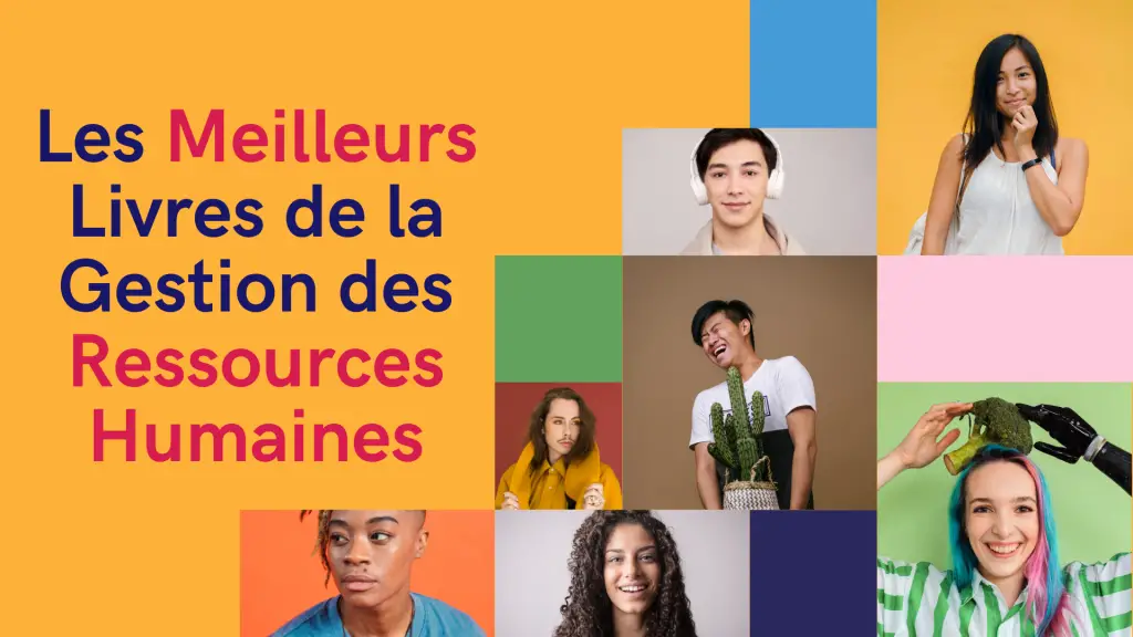 Les Meilleurs Livres En Gestion Des Ressources Humaines 2024