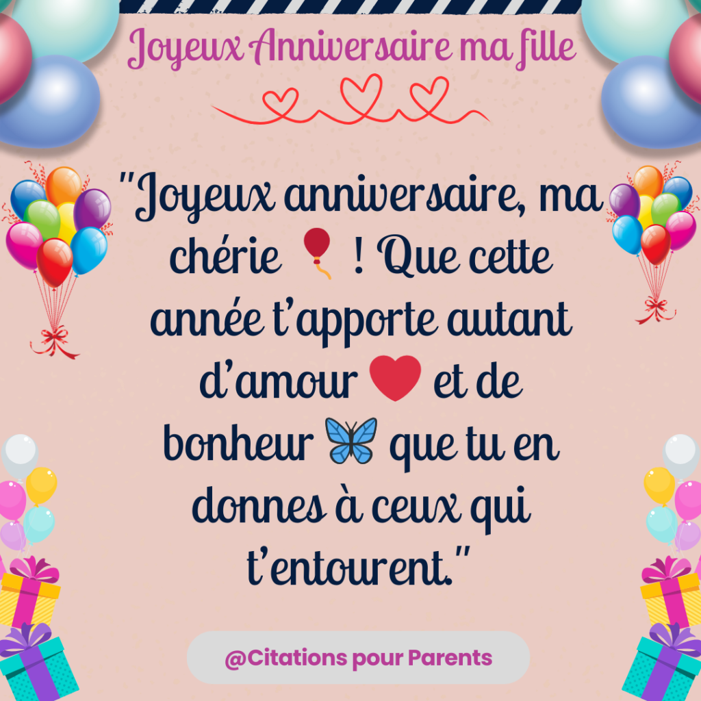 Citations pour l'anniversaire de ma fille en 2025