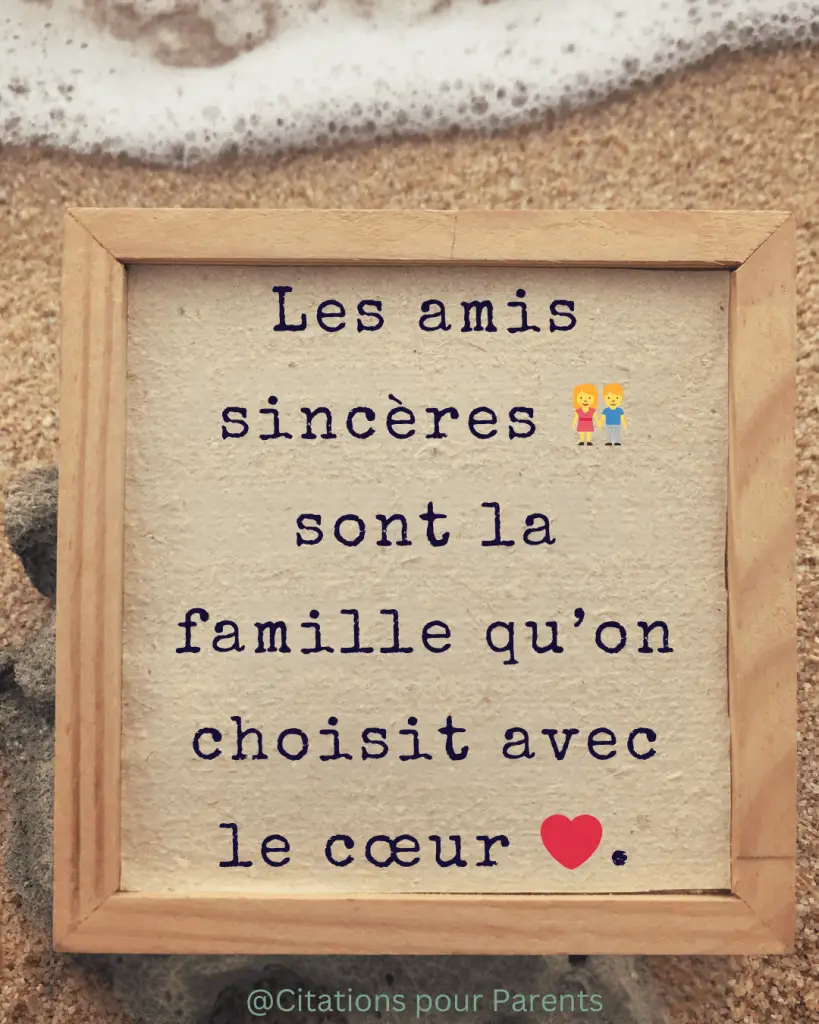 proverbe amitié sincère en 2025 Les amis sincères 👫 sont la famille qu’on choisit avec le cœur ❤️.