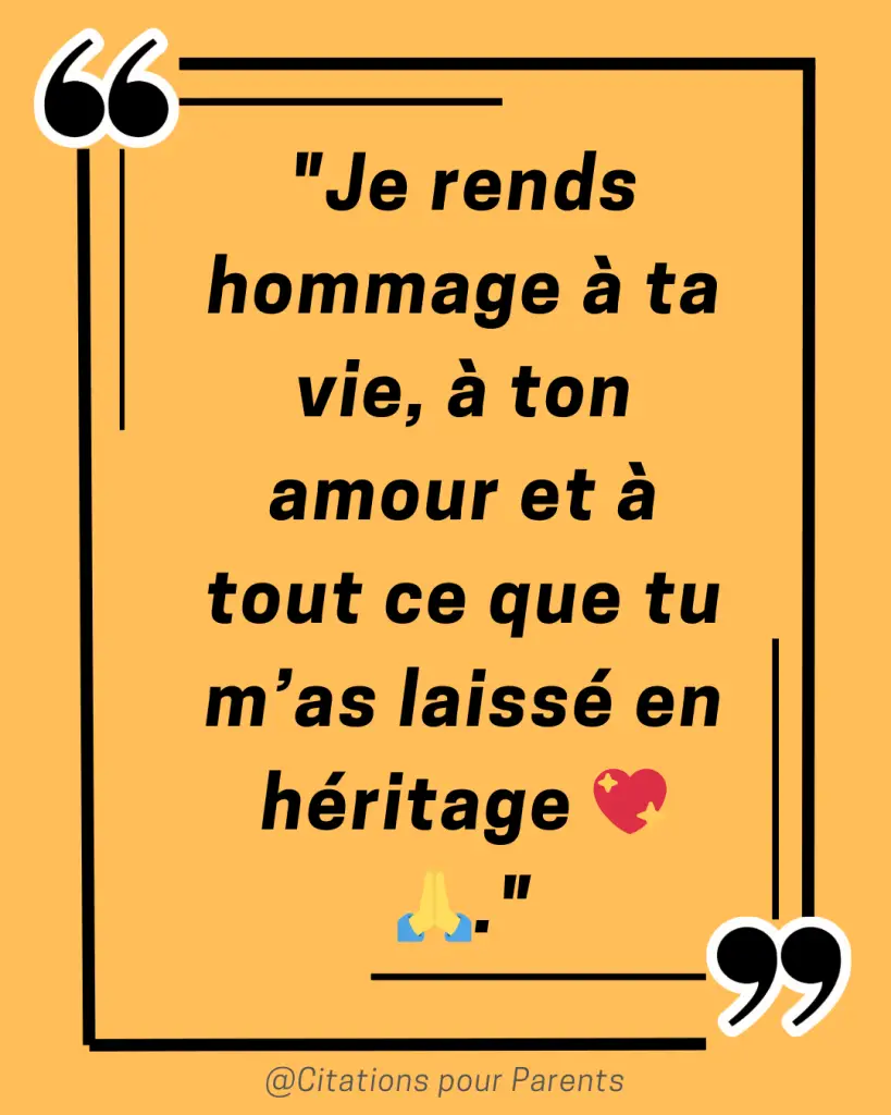 deuil papa citation "Je rends hommage à ta vie, à ton amour et à tout ce que tu m’as laissé en héritage 💖🙏."